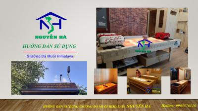 HƯỚNG DẪN SỬ DỤNG GIƯỜNG ĐÁ MUỐI HIMALAYA NGUYỄN HÀ